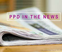 PPD in the News on the blog of Laurie Ganberg, LICSW